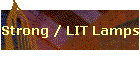 Strong / LIT Lamps